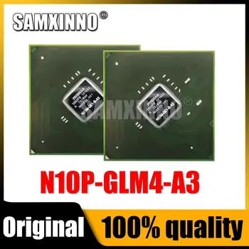 Teste de 100% muito bom produto N10P-GLM4-A3 BGA Chipset