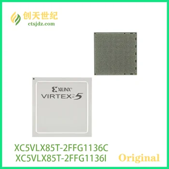 XC5VLX85T-2FFG1136C Novo&Original XC5VLX85T-2FFG1136I Virtex®-5 LXT Field Programmable Gate Array (FPGA) IC
